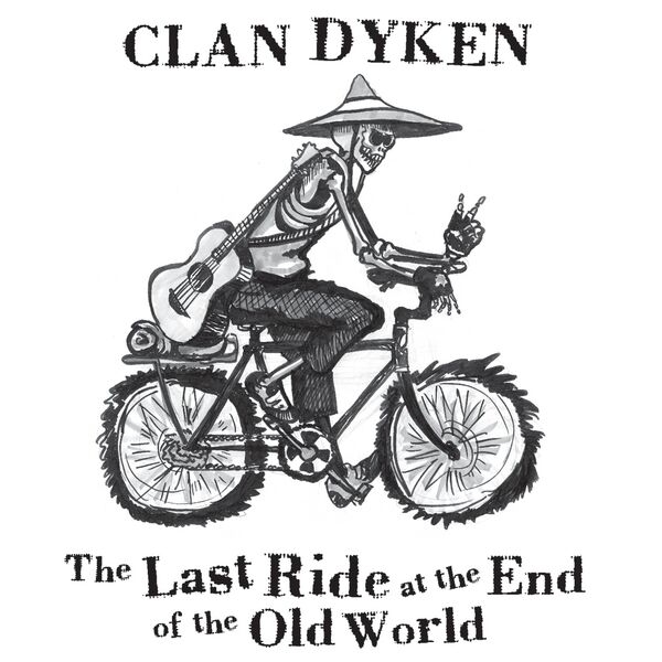 Cover art for The Last Ride at the End of the Old World