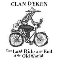 The Last Ride at the End of the Old World