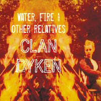 Water, Fire and Other Relatives